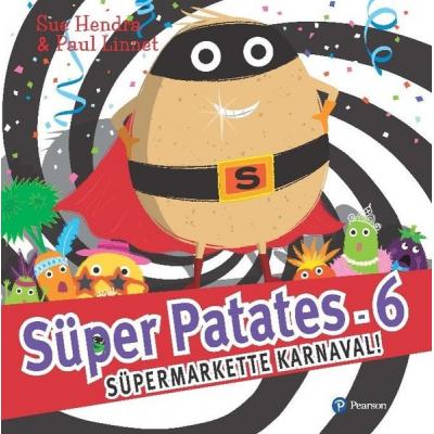 Süper Patates 6- Süpermarkette Karnaval!